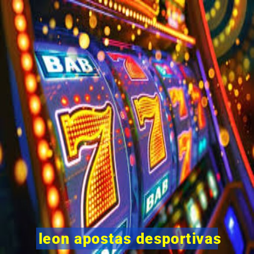 leon apostas desportivas